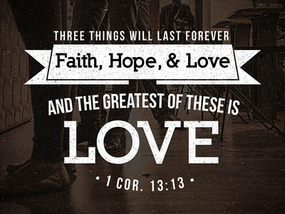 Faith Hope Love